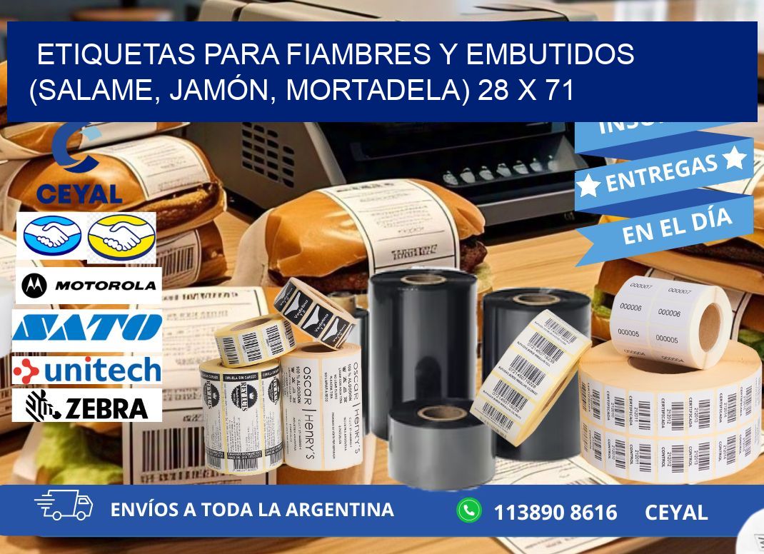 ETIQUETAS PARA FIAMBRES Y EMBUTIDOS (SALAME, JAMÓN, MORTADELA) 28 x 71