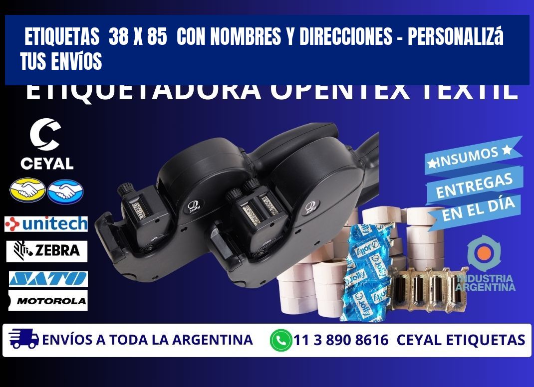 Etiquetas  38 x 85  con Nombres y Direcciones – Personalizá tus Envíos