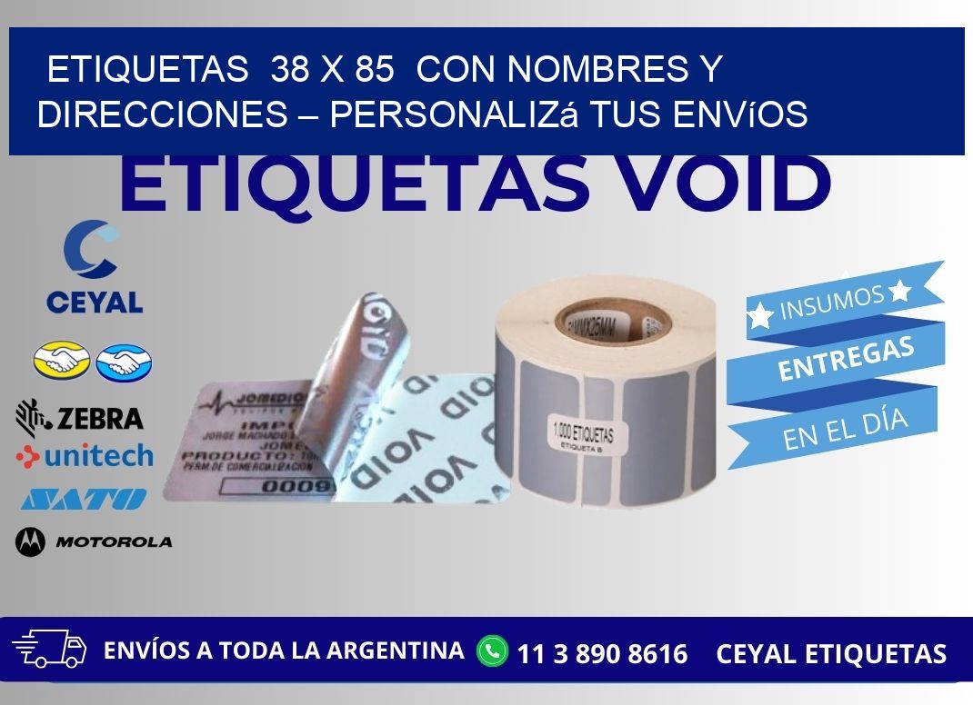 Etiquetas  38 x 85  con Nombres y Direcciones – Personalizá tus Envíos