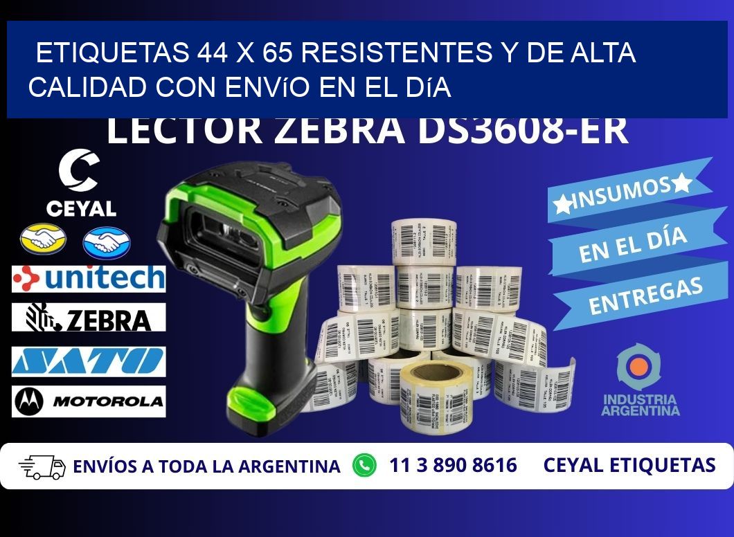 Etiquetas 44 x 65 Resistentes y de Alta Calidad con Envío en el Día