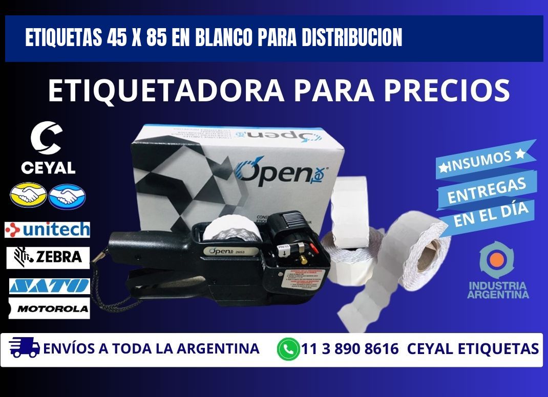 Etiquetas 45 x 85 en blanco para distribucion