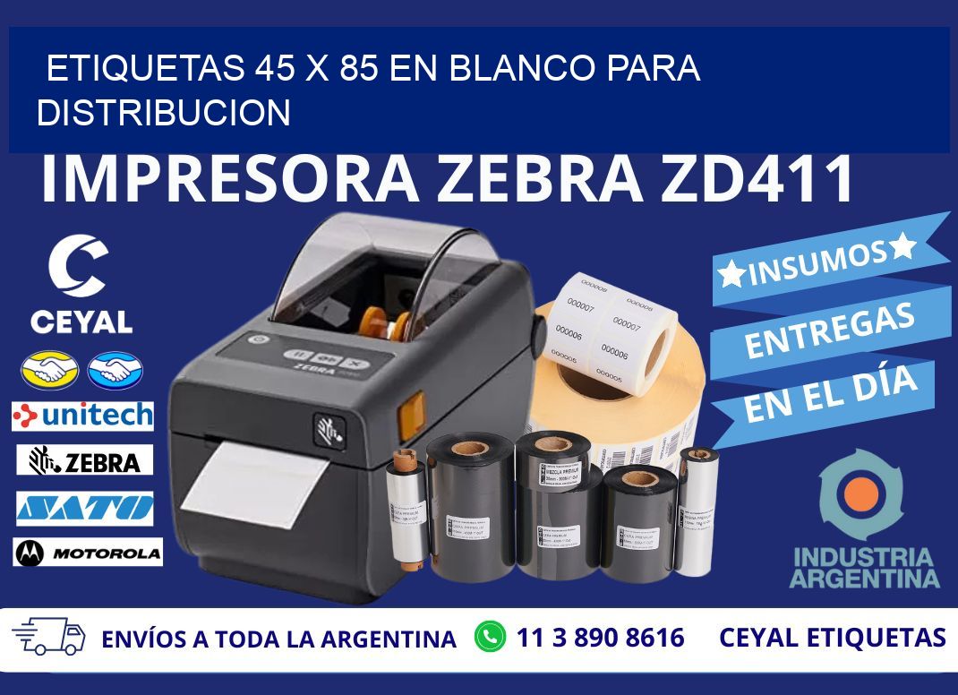 Etiquetas 45 x 85 en blanco para distribucion