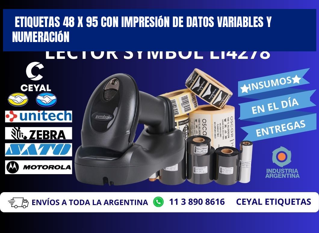 Etiquetas 48 x 95 con Impresión de Datos Variables y Numeración