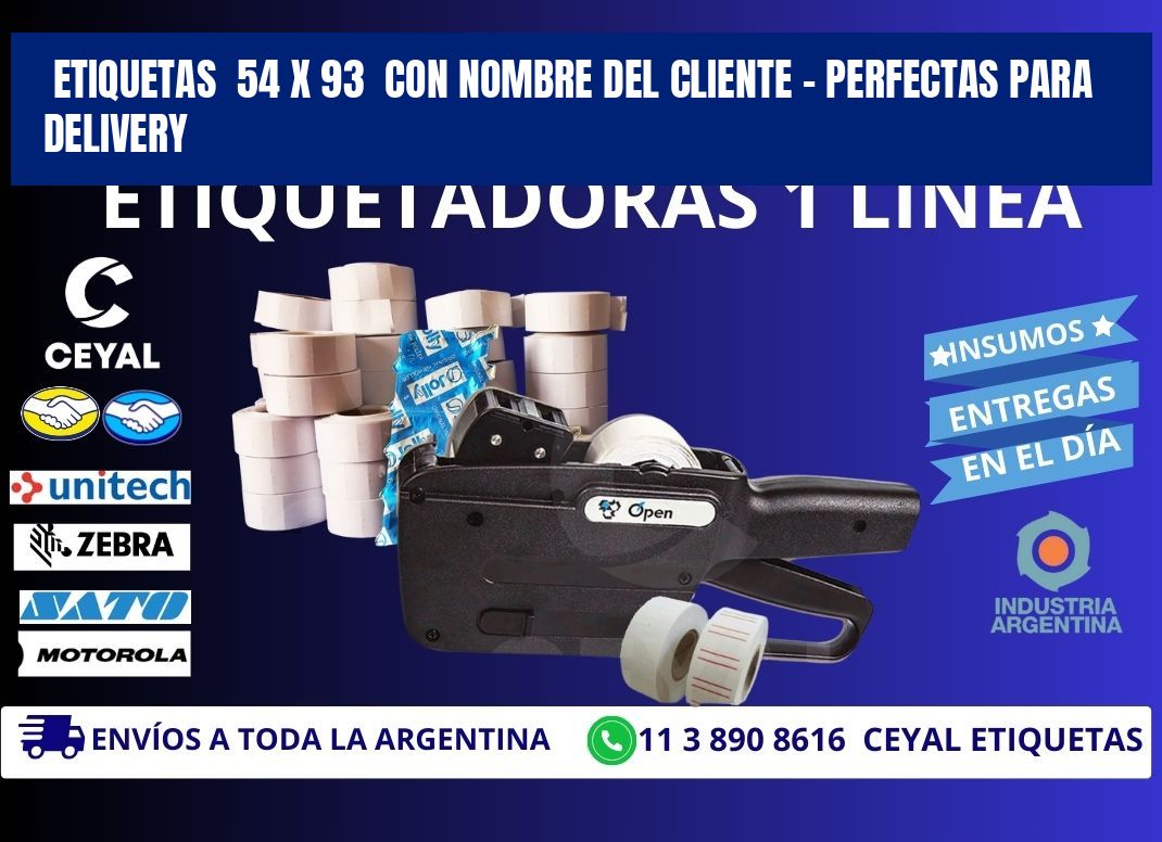 Etiquetas 54 x 93 con Nombre del Cliente – Perfectas para Delivery