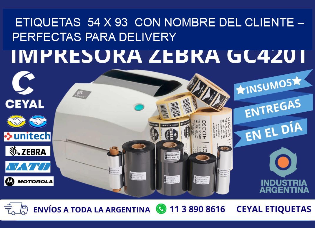 Etiquetas 54 x 93 con Nombre del Cliente – Perfectas para Delivery