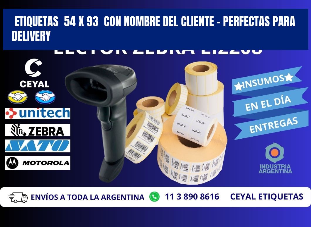 Etiquetas 54 x 93 con Nombre del Cliente – Perfectas para Delivery