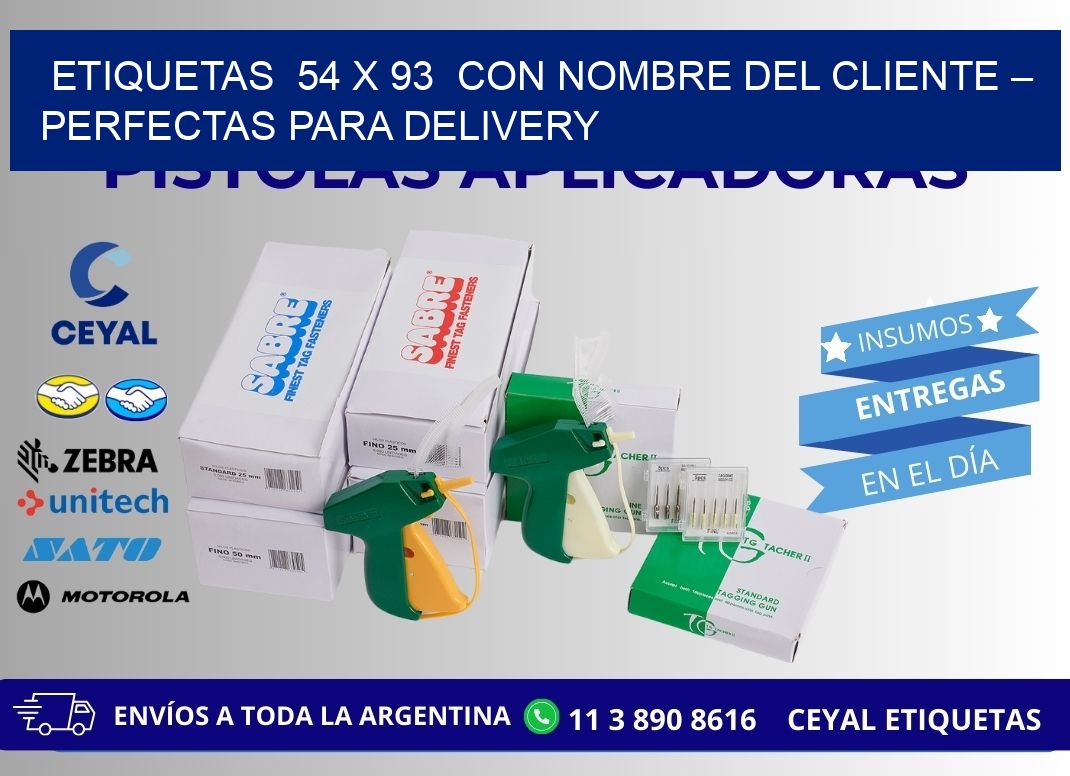 Etiquetas 54 x 93 con Nombre del Cliente – Perfectas para Delivery