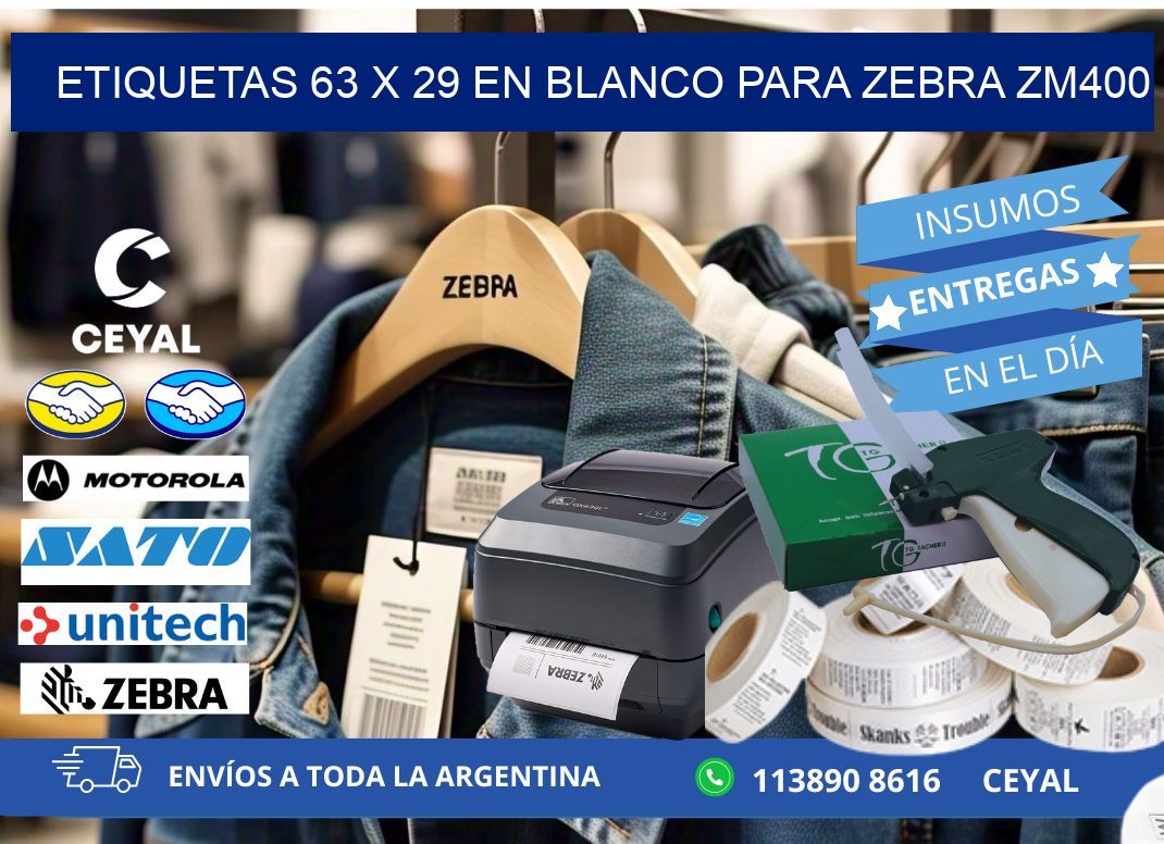 Etiquetas 63 x 29 en blanco para zebra zm400
