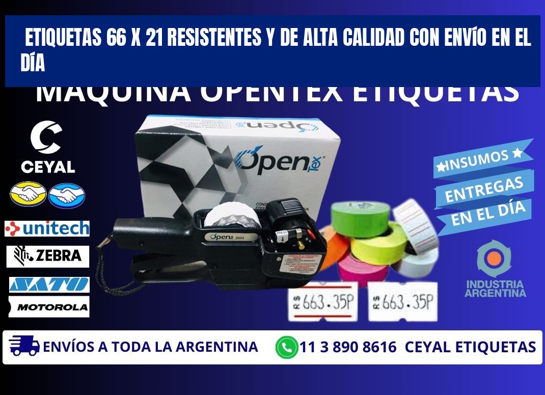 Etiquetas 66 x 21 Resistentes y de Alta Calidad con Envío en el Día