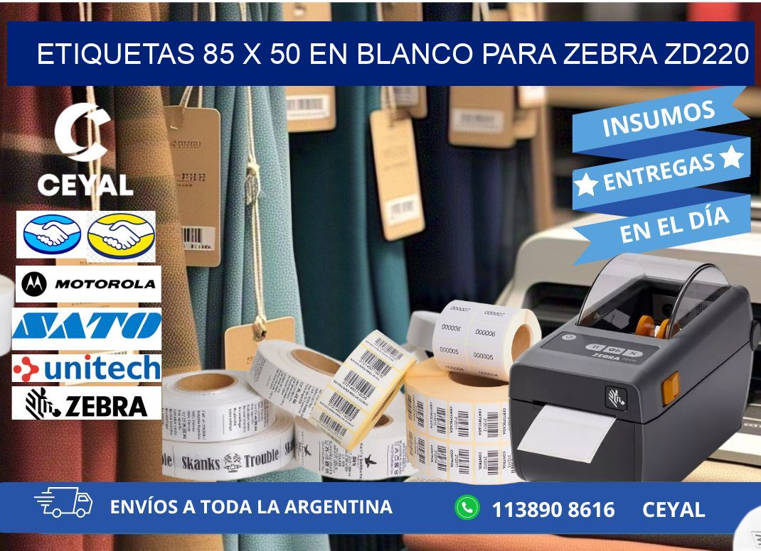 Etiquetas 85 x 50 en blanco para zebra zd220