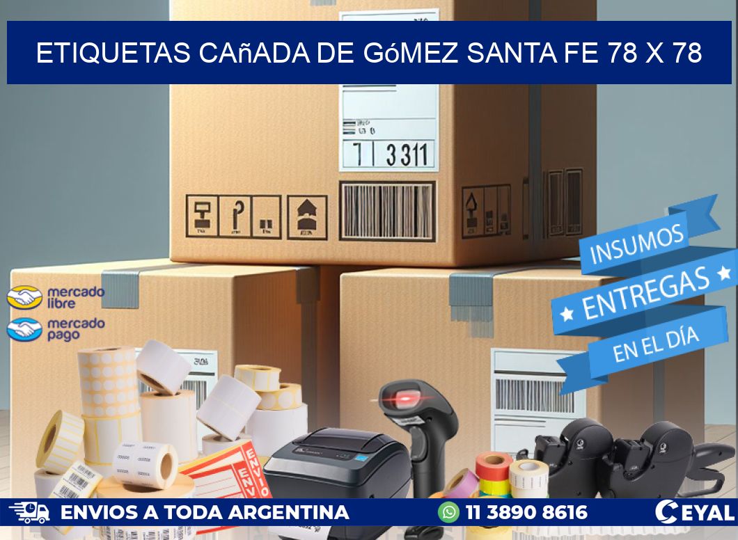 Etiquetas Cañada de Gómez Santa Fe 78 x 78