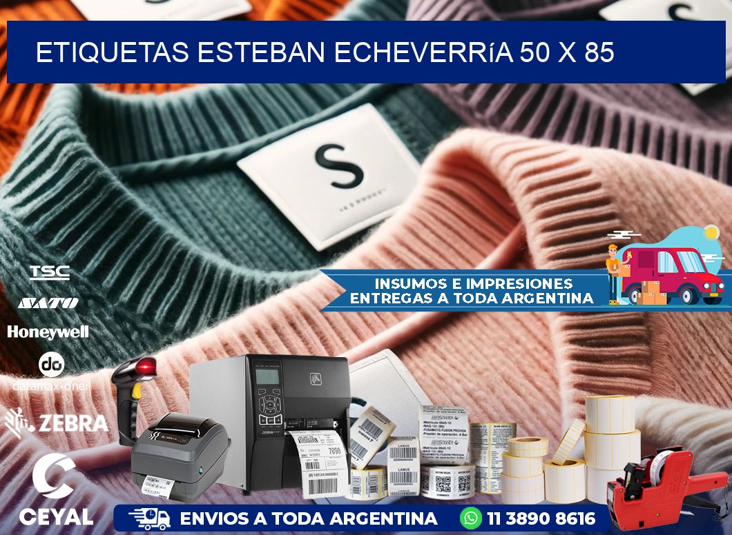 Etiquetas Esteban Echeverría 50 x 85
