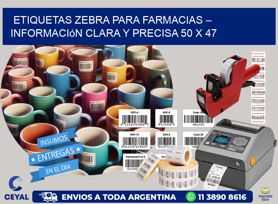 Etiquetas Zebra para Farmacias – Información Clara y Precisa 50 x 47