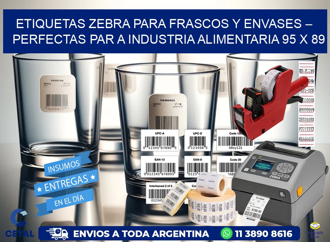 Etiquetas Zebra para Frascos y Envases – Perfectas par a Industria Alimentaria 95 x 89
