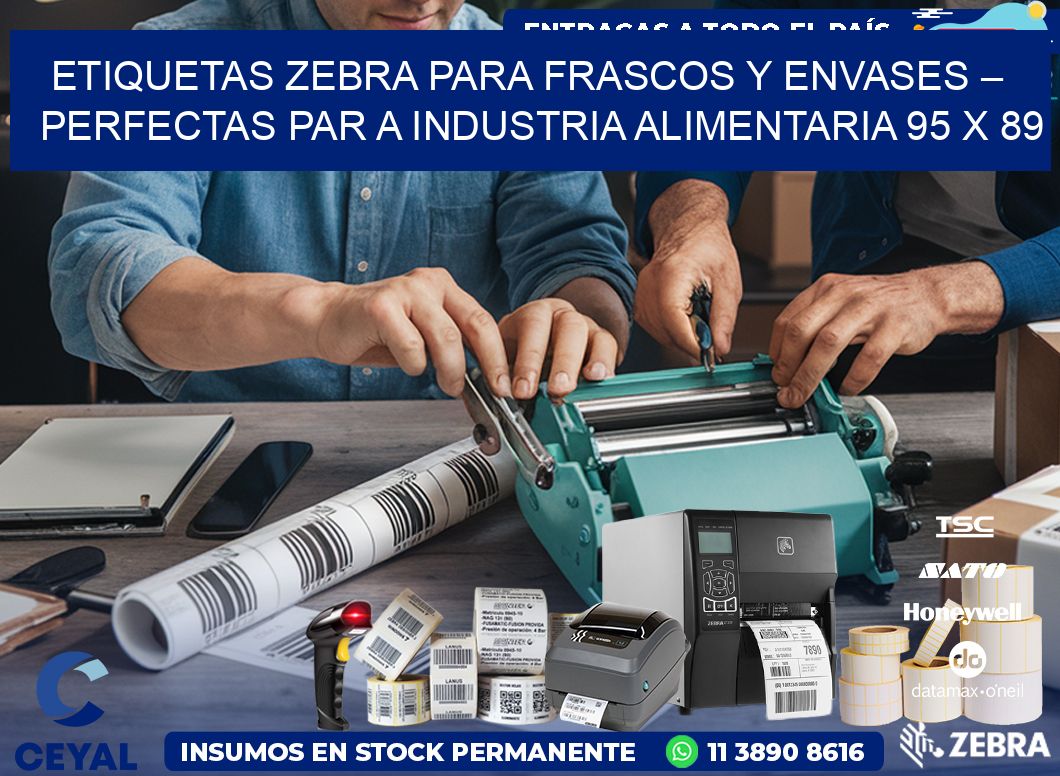 Etiquetas Zebra para Frascos y Envases – Perfectas par a Industria Alimentaria 95 x 89