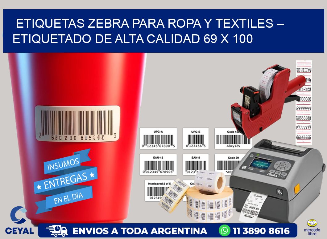Etiquetas Zebra para Ropa y Textiles – Etiquetado de Alta Calidad 69 x 100