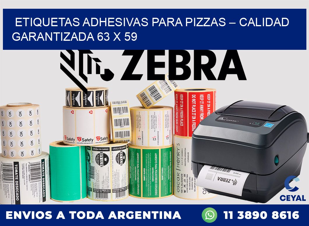 Etiquetas adhesivas para pizzas – Calidad garantizada 63 x 59