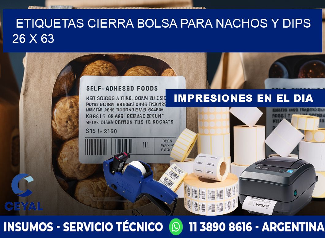 Etiquetas cierra bolsa para nachos y dips 26 x 63