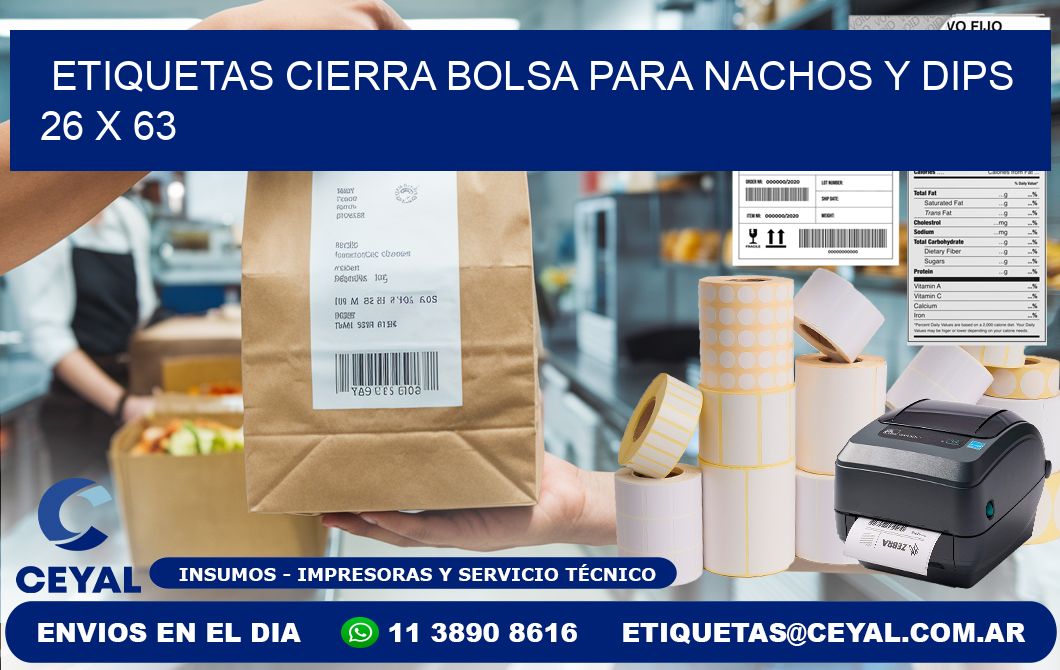 Etiquetas cierra bolsa para nachos y dips 26 x 63