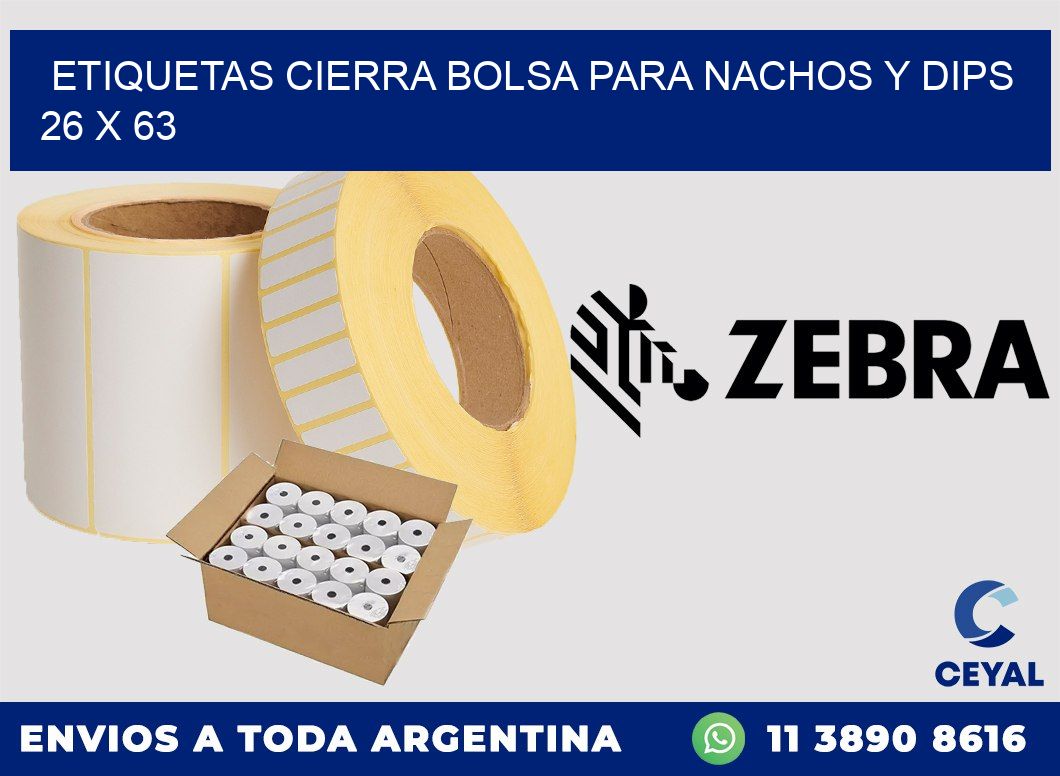 Etiquetas cierra bolsa para nachos y dips 26 x 63