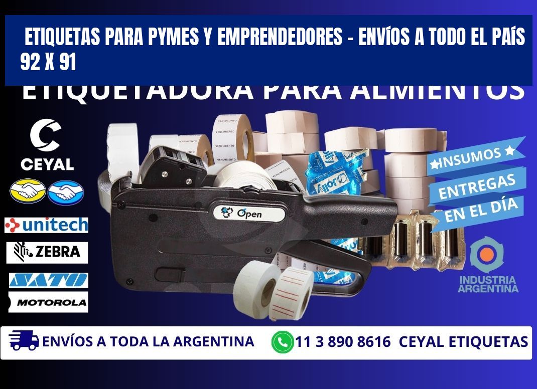 Etiquetas para PyMEs y Emprendedores – Envíos a Todo el País 92 x 91