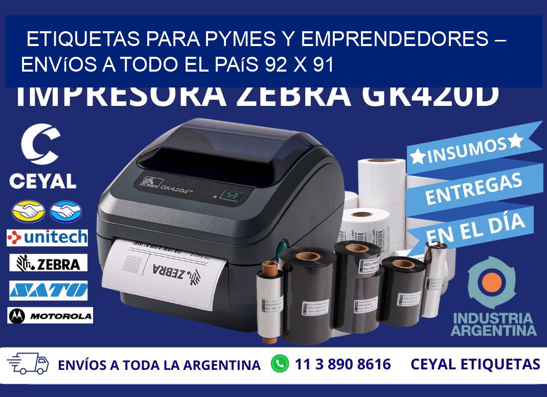 Etiquetas para PyMEs y Emprendedores – Envíos a Todo el País 92 x 91