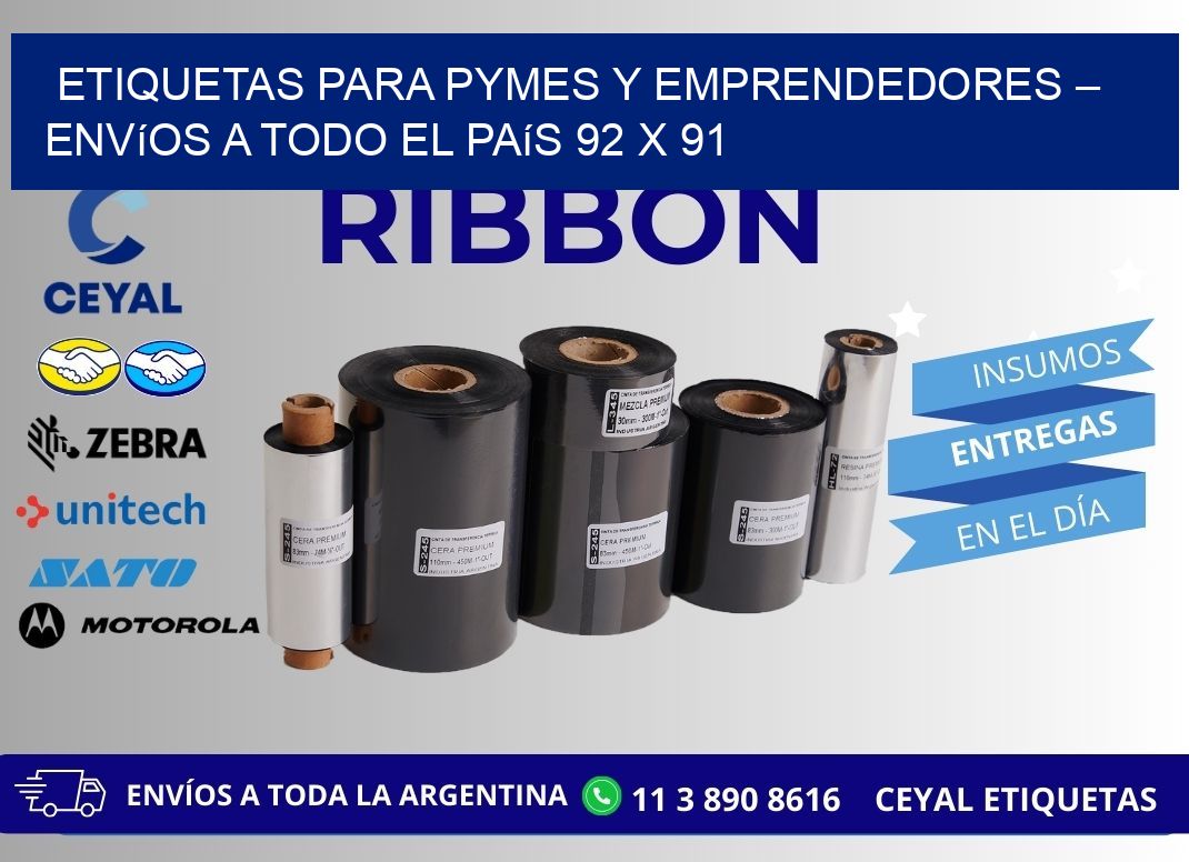 Etiquetas para PyMEs y Emprendedores – Envíos a Todo el País 92 x 91