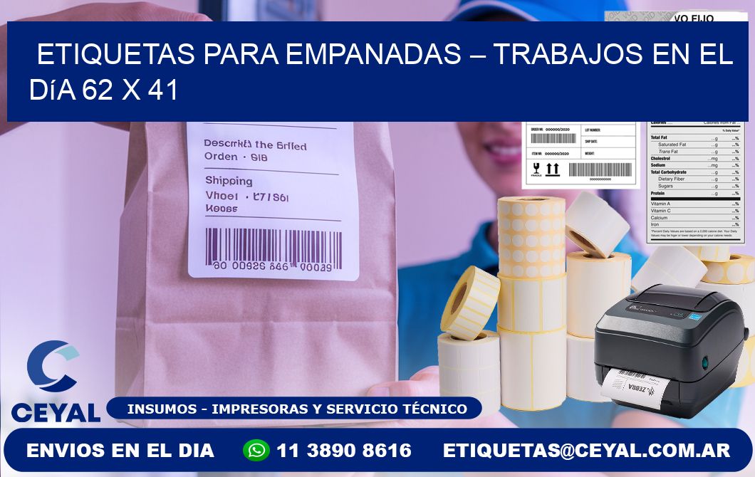 Etiquetas para empanadas – Trabajos en el día 62 x 41