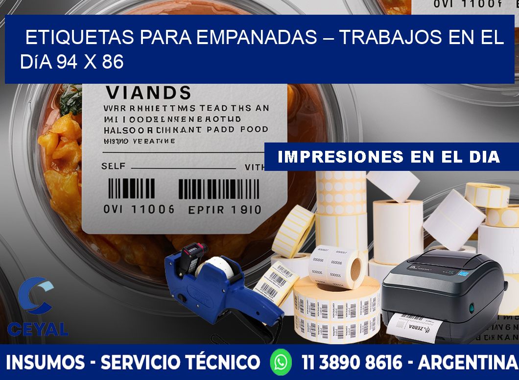 Etiquetas para empanadas – Trabajos en el día 94 x 86