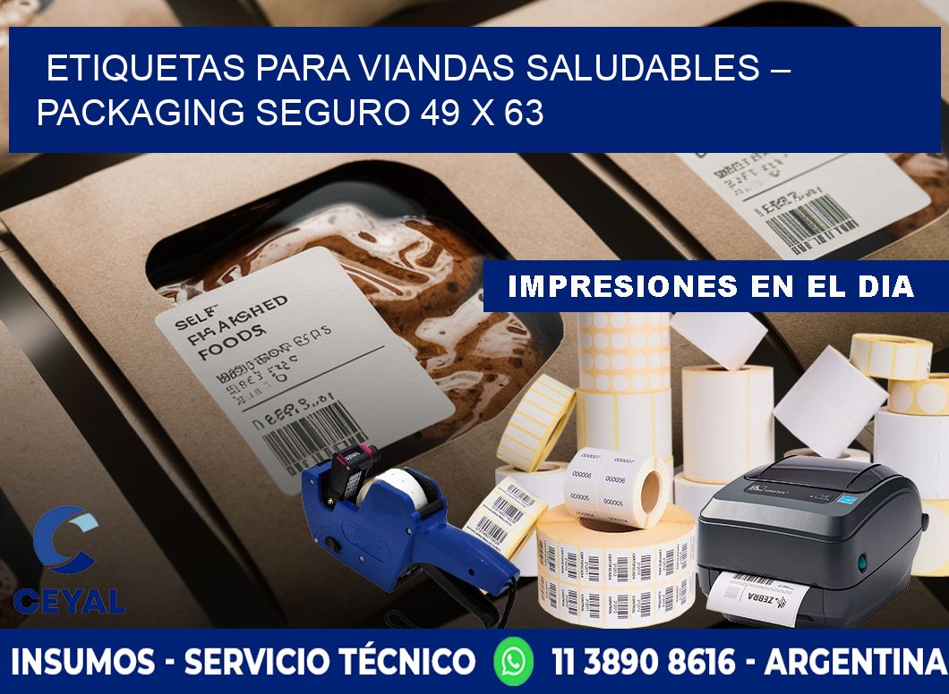 Etiquetas para viandas saludables – Packaging seguro 49 x 63