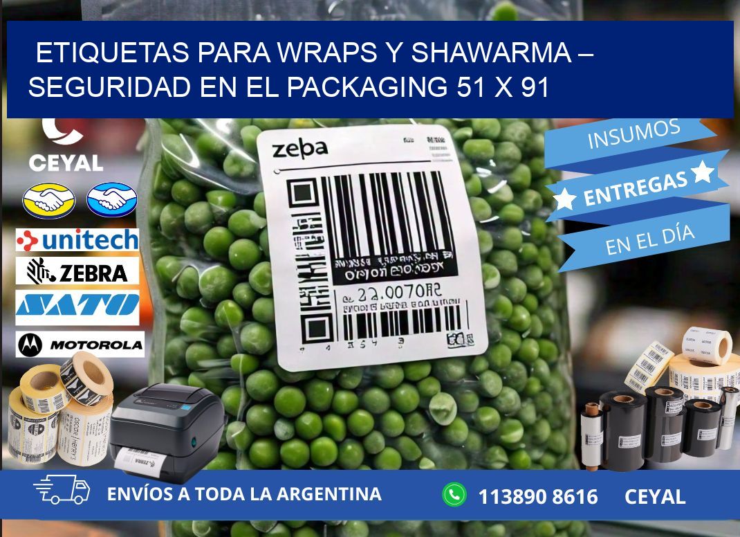 Etiquetas para wraps y shawarma – Seguridad en el packaging 51 x 91