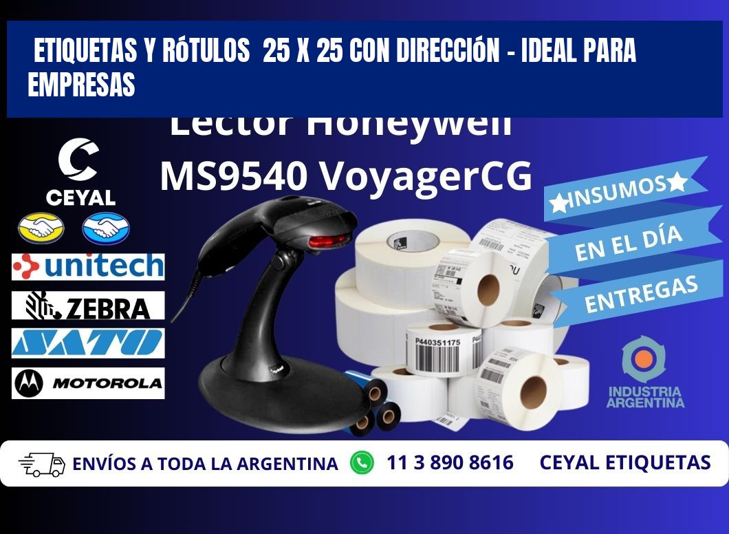 Etiquetas y Rótulos 25 x 25 con Dirección – Ideal para Empresas