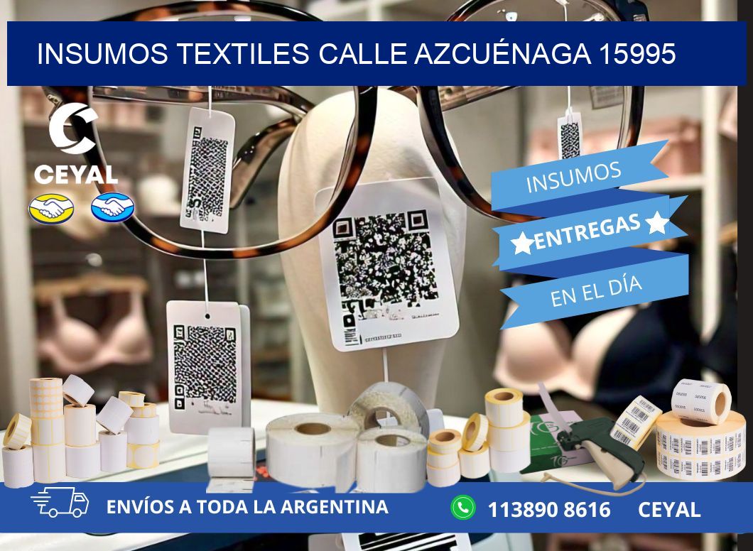 INSUMOS TEXTILES CALLE AZCUÉNAGA 15995