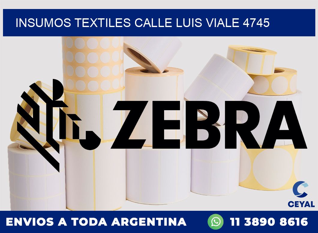 INSUMOS TEXTILES CALLE LUIS VIALE 4745