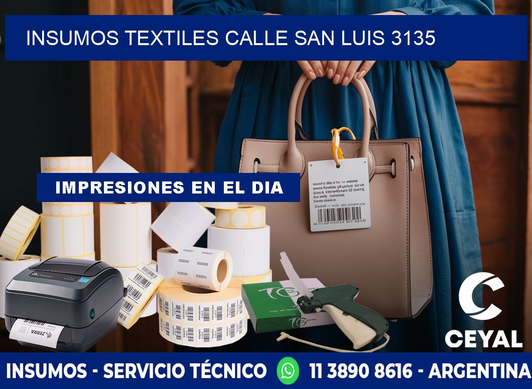 INSUMOS TEXTILES CALLE SAN LUIS 3135