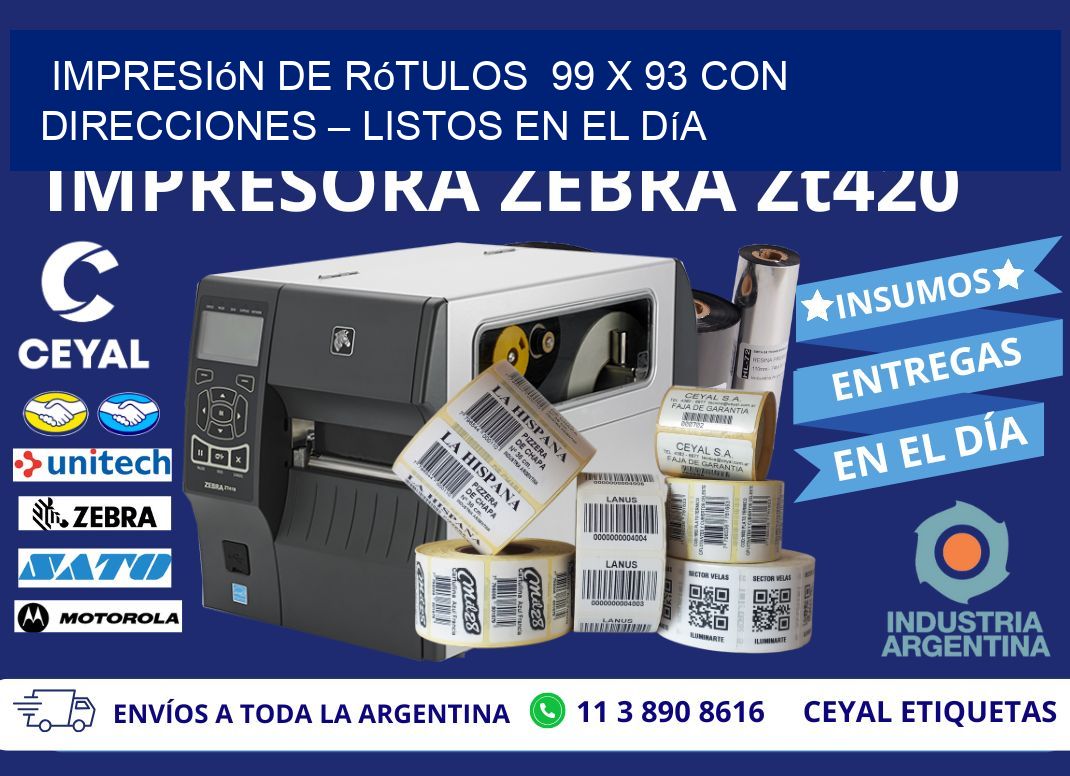 Impresión de Rótulos  99 x 93 con Direcciones – Listos en el Día