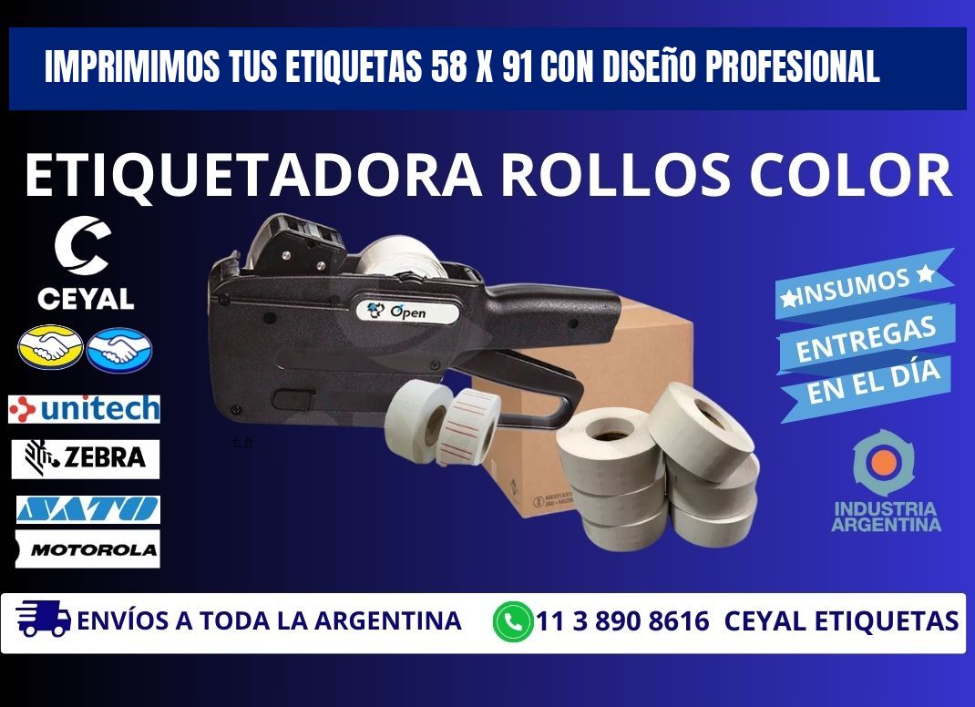 Imprimimos tus Etiquetas 58 x 91 con Diseño Profesional