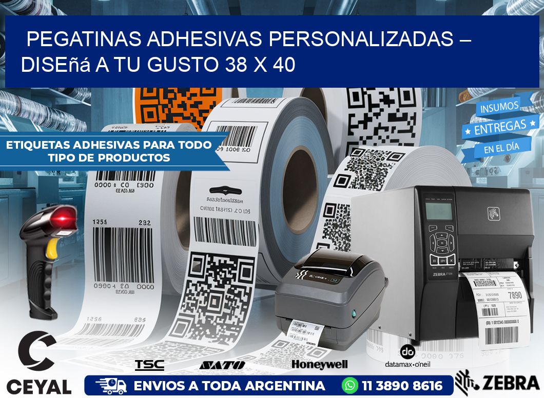 Pegatinas Adhesivas Personalizadas – Diseñá a Tu Gusto 38 x 40