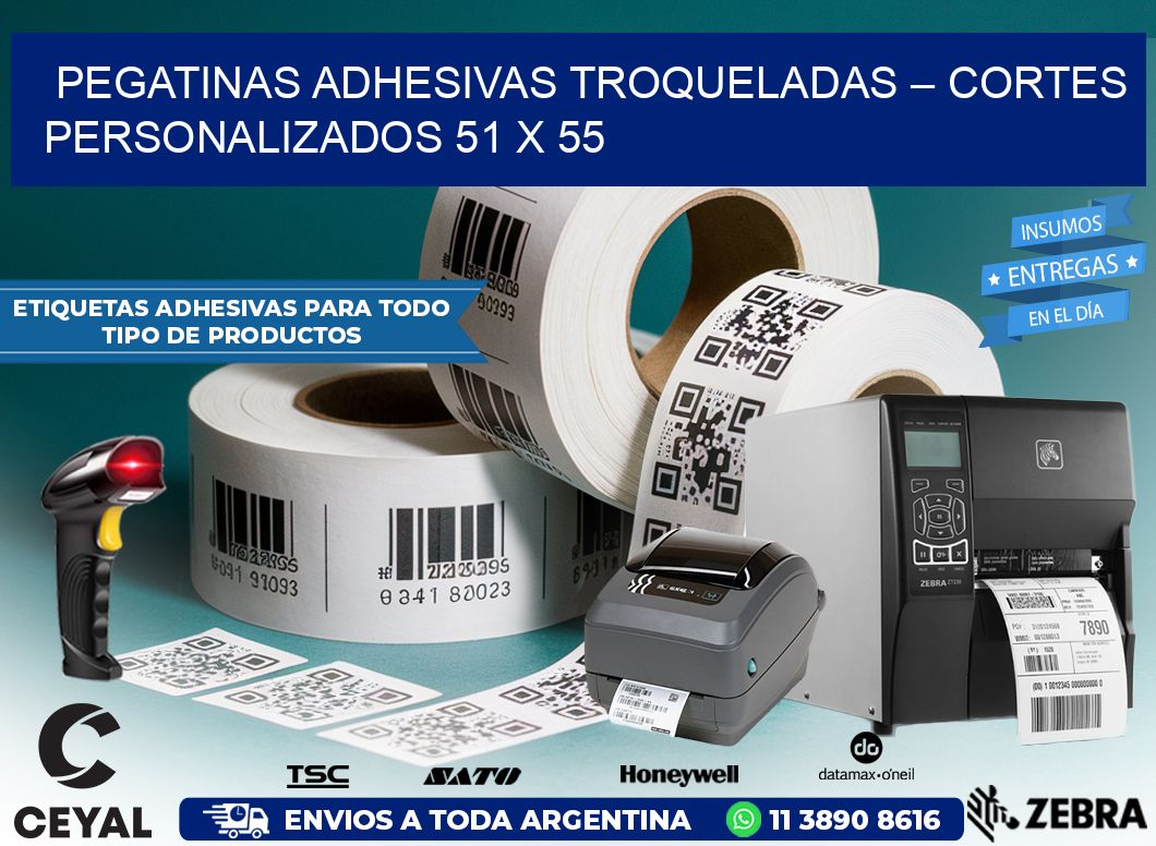 Pegatinas Adhesivas Troqueladas – Cortes Personalizados 51 x 55