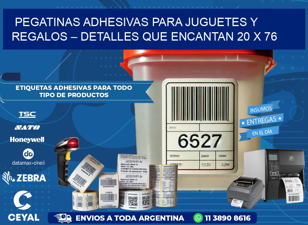 Pegatinas Adhesivas para Juguetes y Regalos – Detalles que Encantan 20 x 76