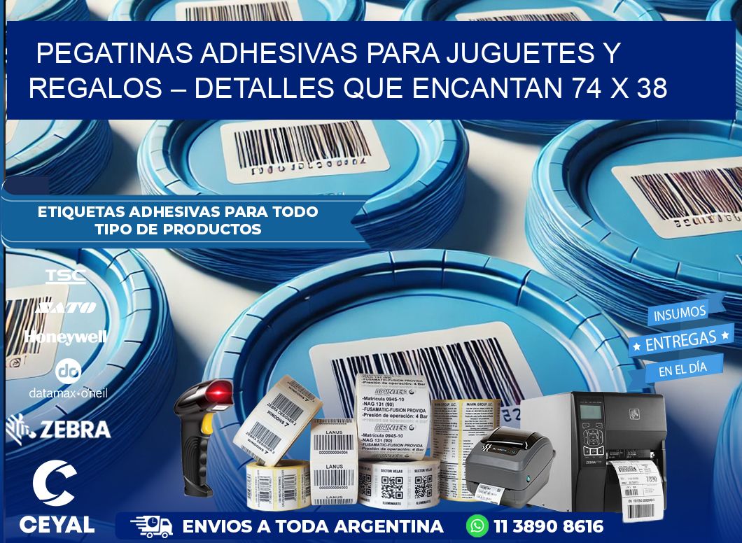 Pegatinas Adhesivas para Juguetes y Regalos – Detalles que Encantan 74 x 38