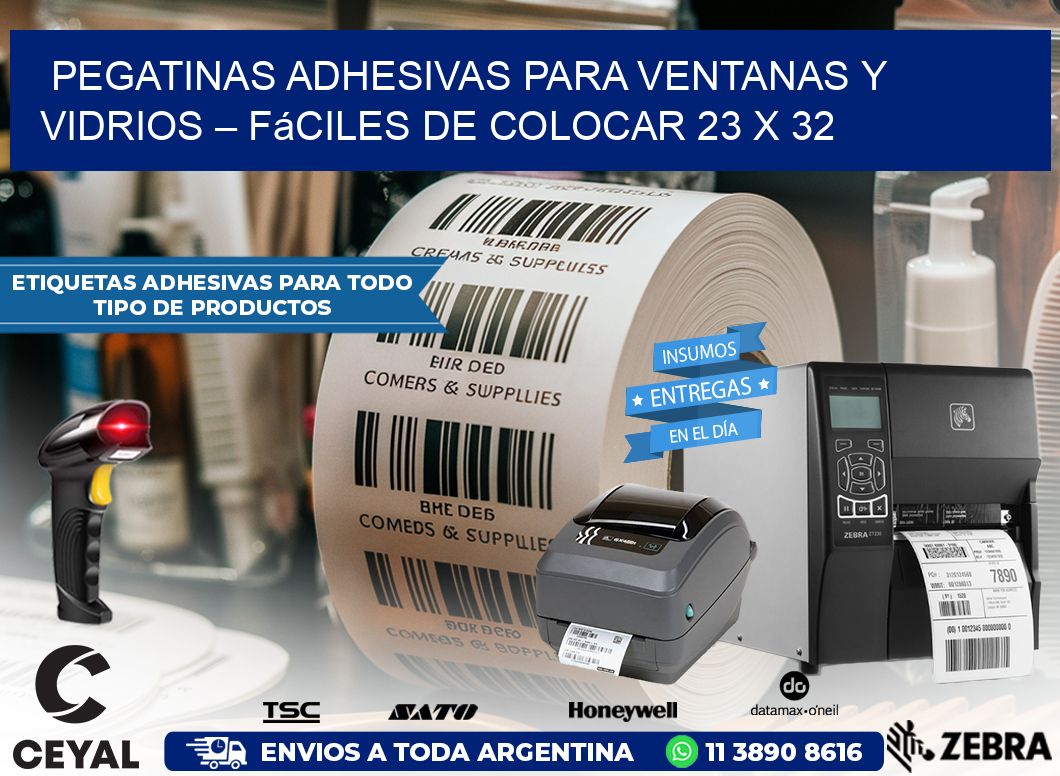 Pegatinas Adhesivas para Ventanas y Vidrios – Fáciles de Colocar 23 x 32