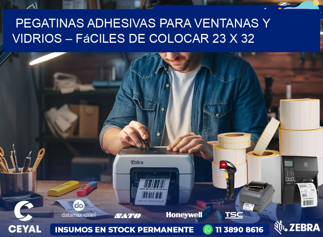 Pegatinas Adhesivas para Ventanas y Vidrios – Fáciles de Colocar 23 x 32