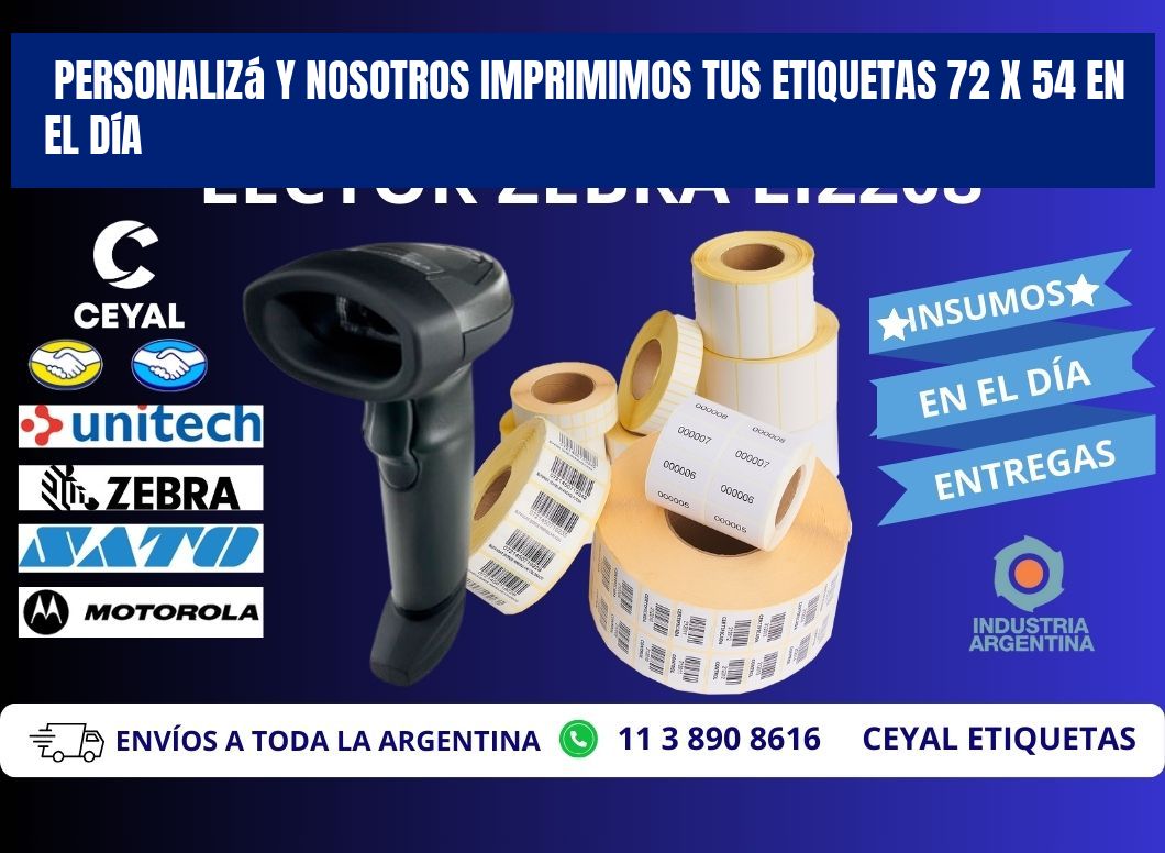 Personalizá y Nosotros Imprimimos tus Etiquetas 72 x 54 en el Día