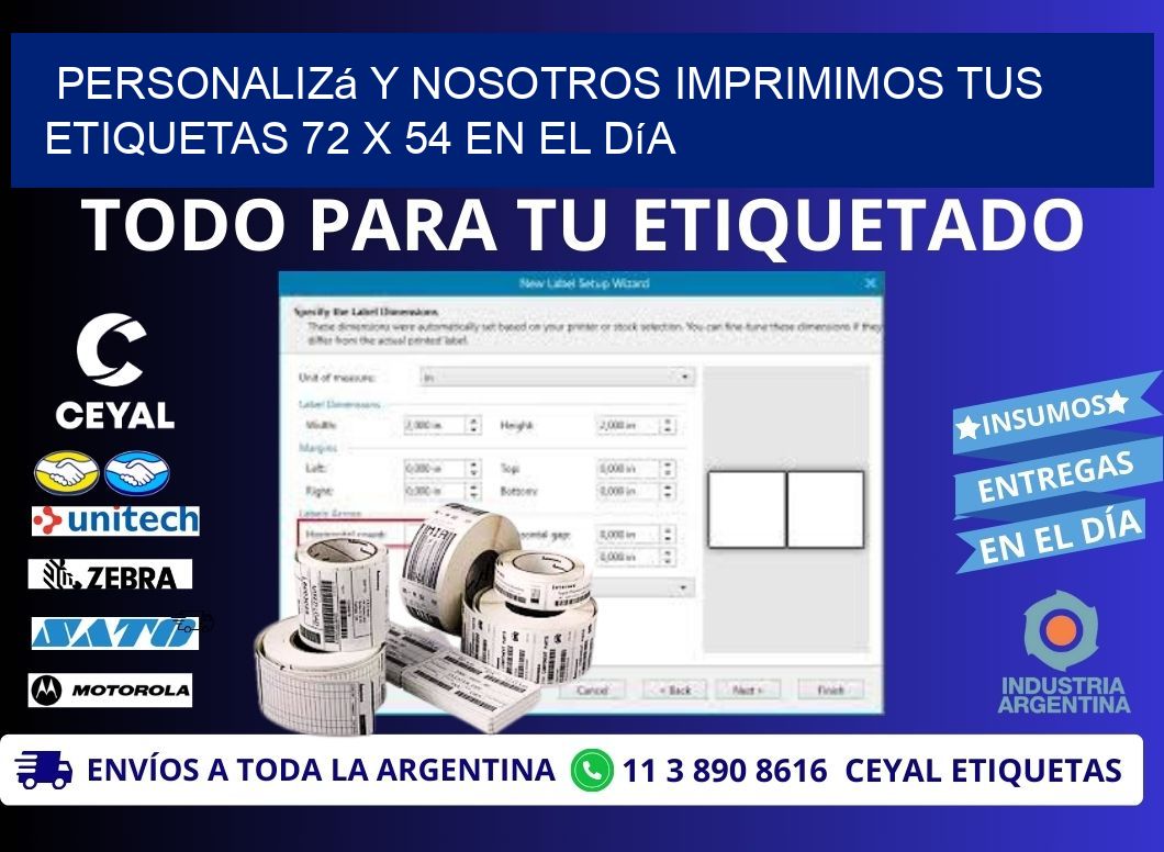 Personalizá y Nosotros Imprimimos tus Etiquetas 72 x 54 en el Día