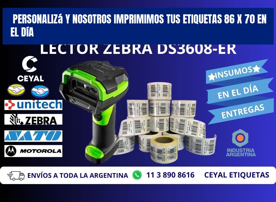 Personalizá y Nosotros Imprimimos tus Etiquetas 86 x 70 en el Día