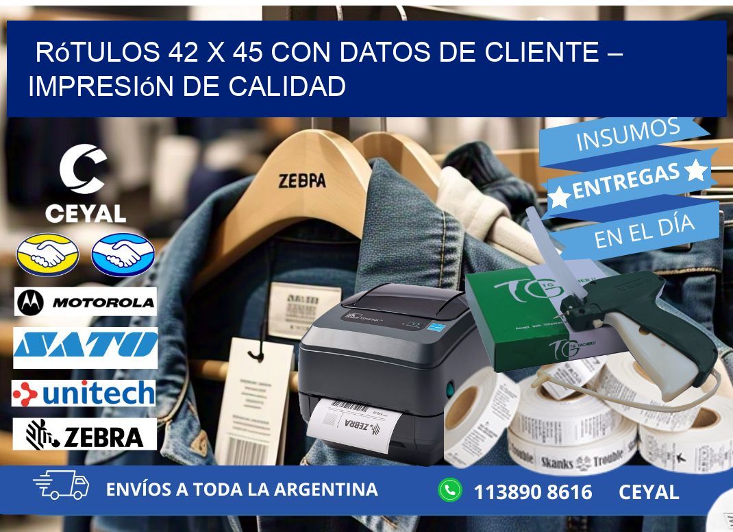 Rótulos 42 x 45 con Datos de Cliente – Impresión de Calidad