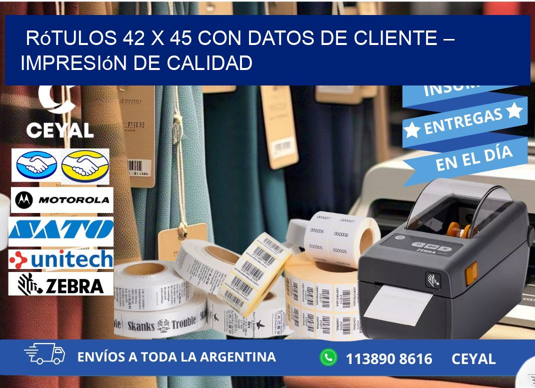 Rótulos 42 x 45 con Datos de Cliente – Impresión de Calidad