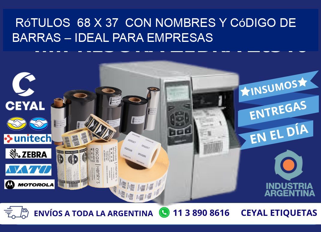 Rótulos 68 x 37 con Nombres y Código de Barras – Ideal para Empresas