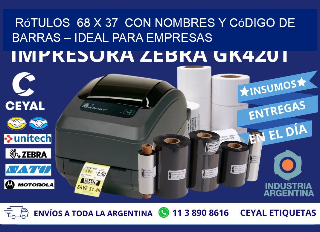 Rótulos 68 x 37 con Nombres y Código de Barras – Ideal para Empresas